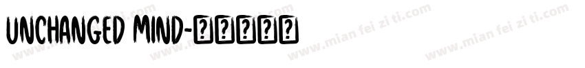 unchanged mind字体转换